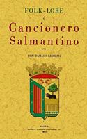 Folk-lore o Cancionero salmantino (Spanish Edition)