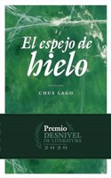 El espejo de hielo