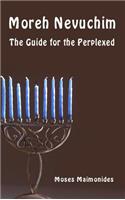 Moreh Nevuchim - The Guide for the Perplexed