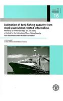 Estimation of Tuna Fishing Capacity from Stock Assessment-Related Information