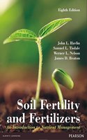 Soil Fertility and Fertilizers : An Introduction to Nutrient Management