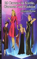 25 Careers in Textile, Garment and Fashion Perfect Paperback
