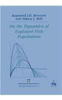 On the Dynamics of Exploited Fish Populations