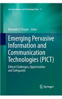 Emerging Pervasive Information and Communication Technologies (Pict)