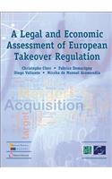 Legal and Economic Assessment of European Takeover Regulation
