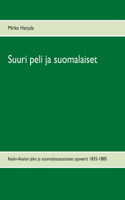 Suuri peli ja suomalaiset: Keski-Aasian jako ja suomalaistaustaiset upseerit 1835-1885