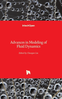 Advances in Modeling of Fluid Dynamics