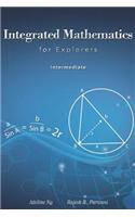 Integrated Mathematics for Explorers