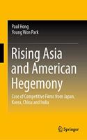 Rising Asia and American Hegemony