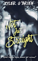 Not Just Straight