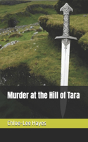 Murder at the Hill of Tara