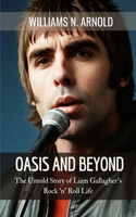 Oasis and Beyond