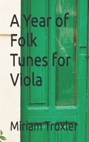 Year of Folk Tunes for Viola