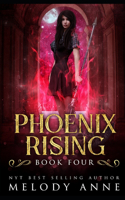Phoenix Rising (Phoenix Series Book 4)