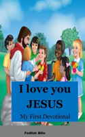 I love Jesus