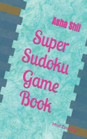 Super Sudoku Game Book