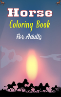Horse Coloring Book For Adults