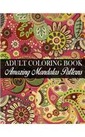 Adult Coloring Book Amazing Mandalas Patterns: (Volume 4) Super Amazing Mandala.lover mandala coloring books for adults