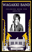 Wagakki Band Coloring Book for Adults