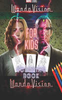 WandaVision Coloring Book for kids