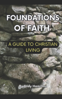 Foundations Of Faith