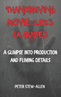 Thanksgiving Movie 2023( A Guide)