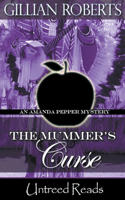 The Mummer's Curse: (7 Amanda Pepper Mystery)