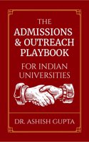 The Admissions & Outreach Playbook for Indian Universities