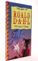 The Magic Finger: (The best of Roald Dahl)