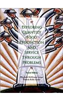 Exploring Quantity Food Production and Service through Problems