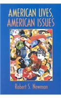 American Lives, American Issues