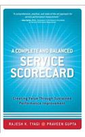 Complete and Balanced Service Scorecard, A