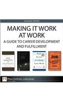 Making It Work at Work