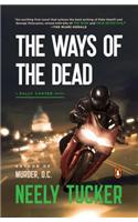 The Ways of the Dead: A Sully Carter Novel