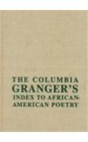 The Columbia Granger’s® Index to African-American Poetry