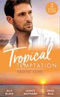 Tropical Temptation: Exotic Love