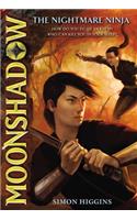 Moonshadow: The Nightmare Ninja