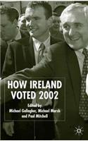 How Ireland Voted 2002