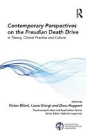 Contemporary Perspectives on the Freudian Death Drive