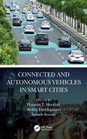 Connected and Autonomous Vehicles in Smart Cities