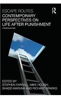 Escape Routes: Contemporary Perspectives on Life After Punishment