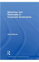 Behaviour and Rationality in Corporate Governance