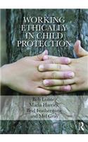 Working Ethically in Child Protection