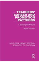 Teachers' Career and Promotion Patterns