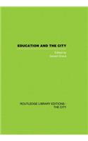 Education and the City