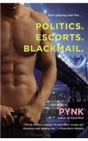 Politics. Escorts. Blackmail.