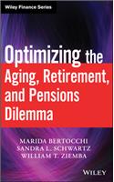 Optimizing the Aging, Retirement, and Pensions Dilemma