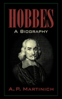 Hobbes: A Biography