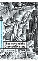 Theology and the Drama of History