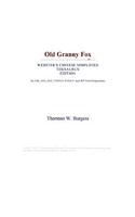 Old Granny Fox (Webster's Chinese Simplified Thesaurus Edition)